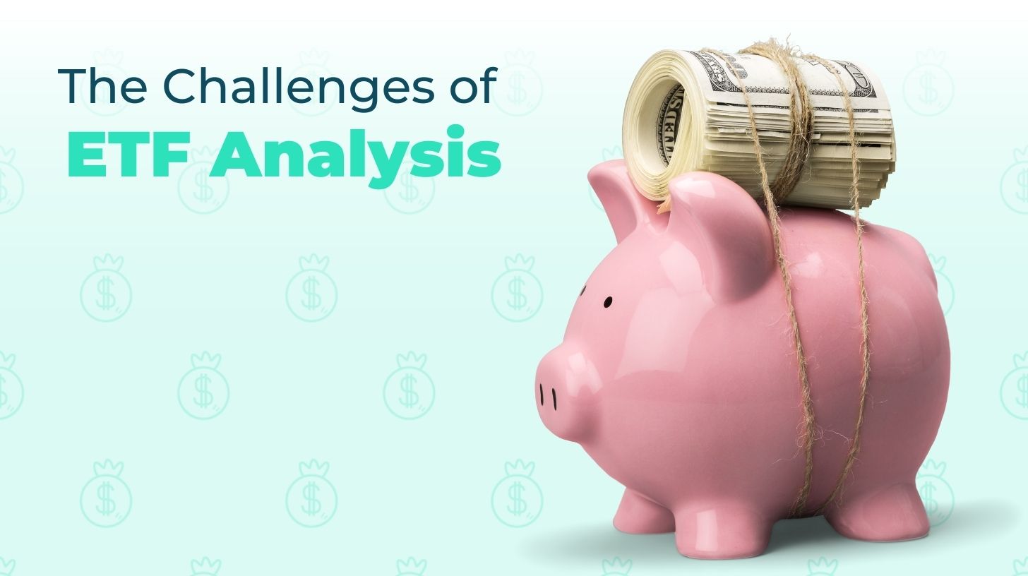 Challenges of ETF Analysis