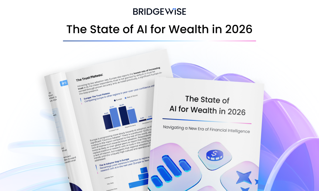The State of AI for Wealth in 2026 - Bridgewise